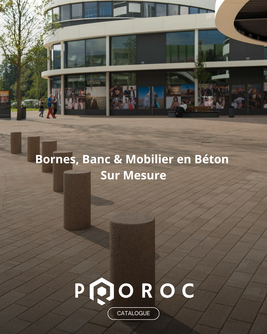 Catalogue Bornes, Banc & Mobilier sur mesure - PROROC